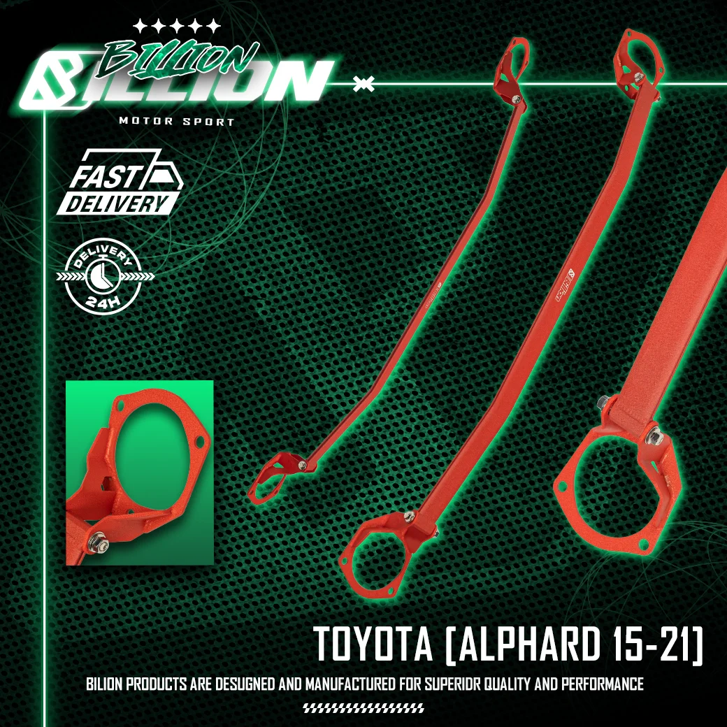 ค้ำโช๊คหน้า Billion สำหรับ TOYOTA ALPHARD 2015–2021